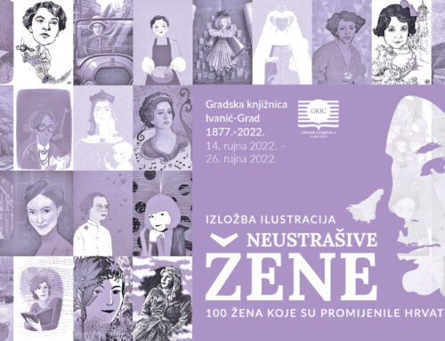 Otvorenje izložbe “Neustrašive žene” uz 145 godina djelovanja Gradske knjižnice Ivanić-Grad