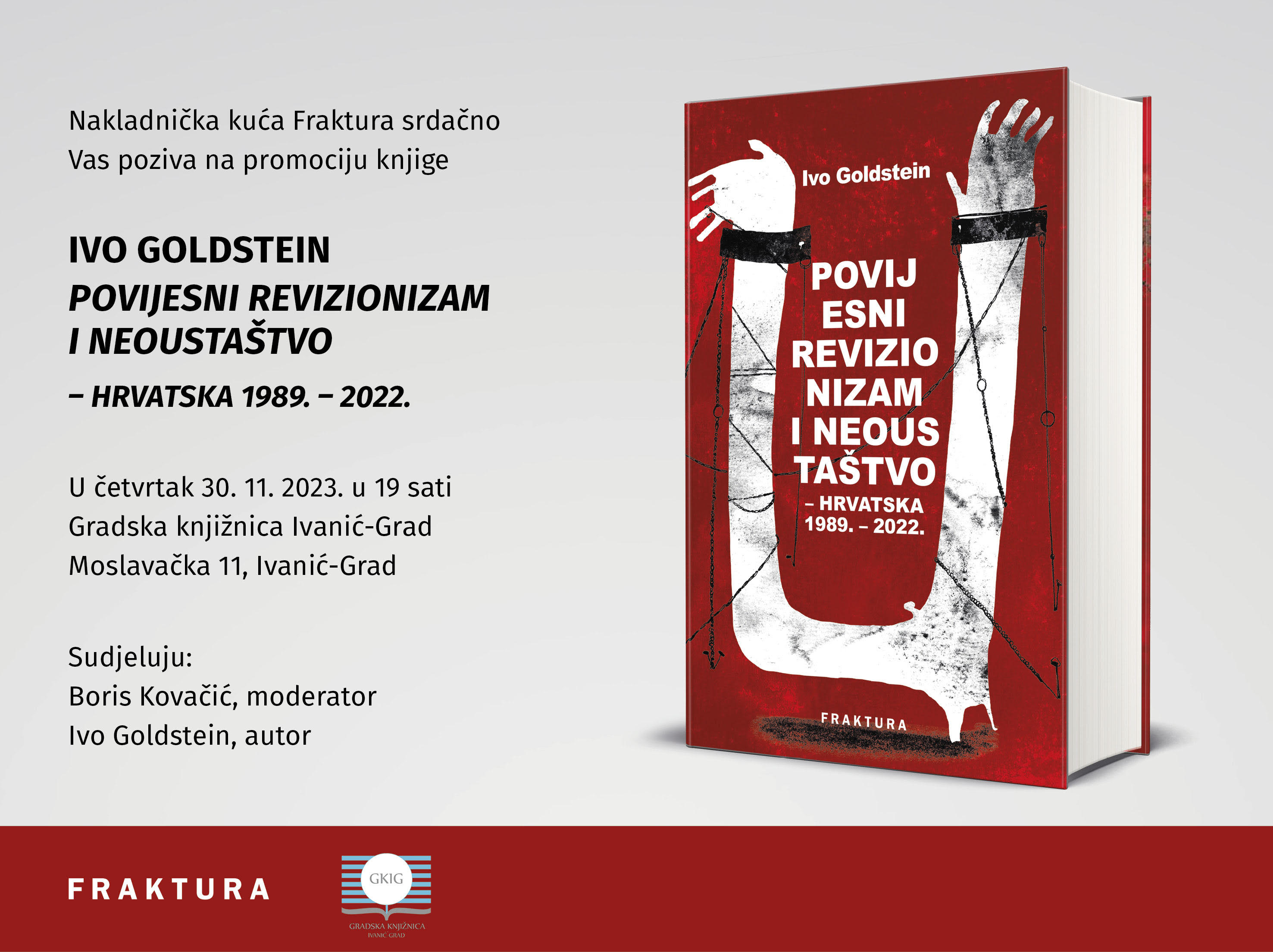 Predstavljanje knjige Ive Goldsteina “Povijesni revizionizam i neoustaštvo – Hrvatska 1989. – 2022.”